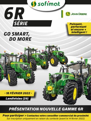 Journée présentation nouveaux tracteurs JOHN DEERE série 6R