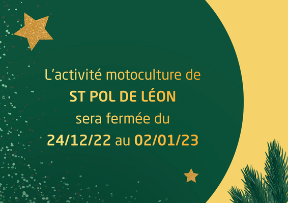 ST POL DE LEON - Activité motoculture fermée 