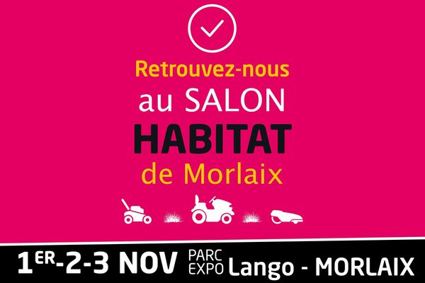Salon Habitat de Morlaix - 1er, 2 et 3 novembre 2019